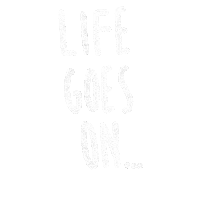Life Goes On Sticker