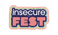 Insecurefest Sticker by Insecure on HBO
