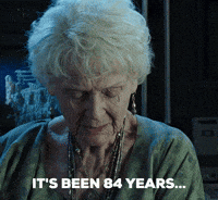 It's been 84 years...