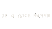 Text Be Nice Sticker