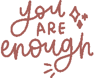 You Are Enough Valentines Day Sticker by kynyoubelieveit