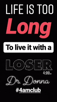 Aa Loser GIF by Dr. Donna Thomas Rodgers