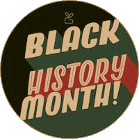 Black History Month Sticker by greentopgifts