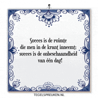 Nl Spreuk GIF by Tegelspreuken.nl