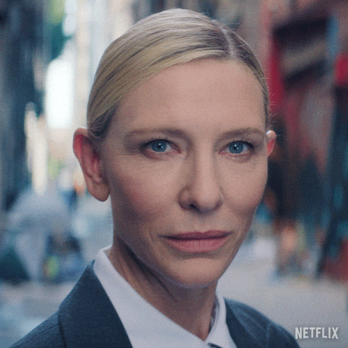 Cate Blanchett Recruiter GIF by NETFLIX