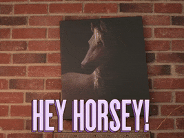 Hey Horsey GIF by Teddy Too Big