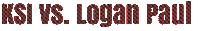 chriseditingofficial ksi logan paul fight ksi fight ksi vs Sticker