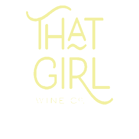 thatgirlwineco wine time winetime that girl thatgirl Sticker