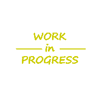 Working Work In Progress Sticker