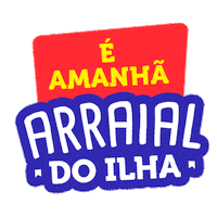 arraial arraialdoilha Sticker by Shopping da Ilha