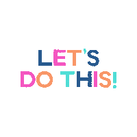 ilissaandco work start lets do this encouragement Sticker