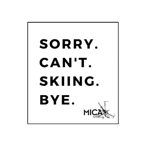 MicaHeliskiing sorry canada skiing bc Sticker