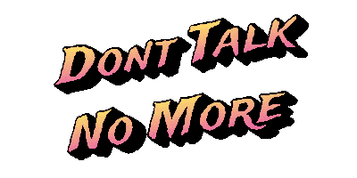 No Talking Dont Talk Sticker by Markpain
