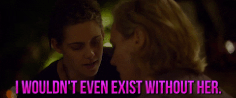 i wouldnt even exist without her kristen stewart GIF by J.T. LEROY