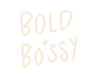 Own Your Bold Sticker by ShopHappies