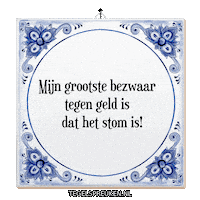 Geld Wijsheid Sticker by Tegelspreuken.nl