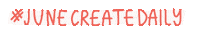 June Create Daily Sticker