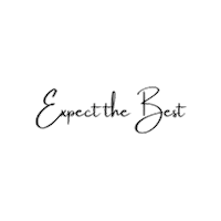 Expect The Best Sticker by Maria Tsiaousidis Real Estate
