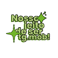 Nossojeitodesertgmob Sticker by tgmob