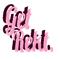 issvrt_ get rekt getrekt issart issvrt Sticker