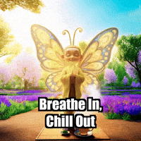 Chill Out Mindfulness GIF by BuddhaFlyJourney