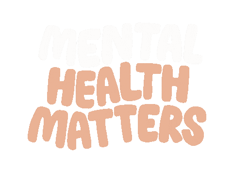 Mental Health Matters Sticker by kynyoubelieveit