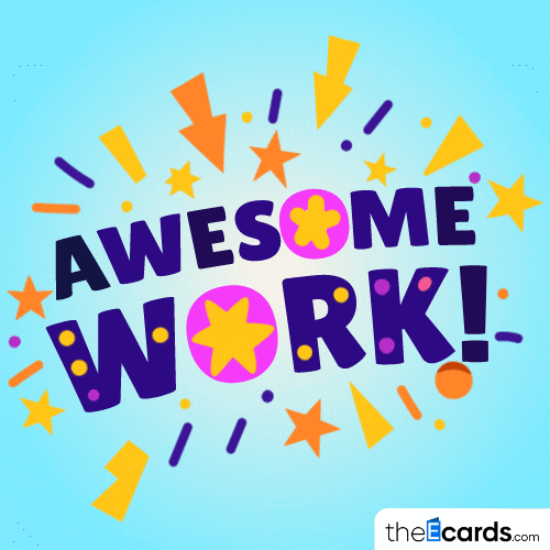 Awesome Well Done GIF by TheEcards.com