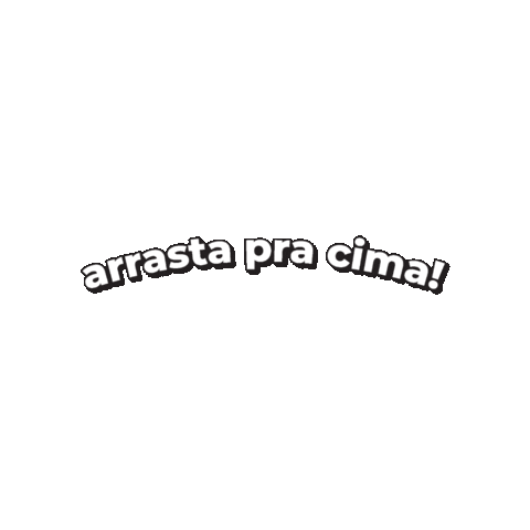 Arrasta Pra Cima Resumemos Sticker