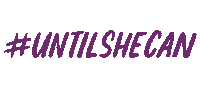 SojournerMKE womenempowerment sojourner domesticviolenceawareness untilshecan Sticker