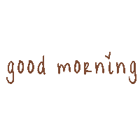 Good Morning Sticker