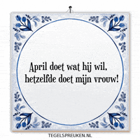 Humor April GIF by Tegelspreuken.nl