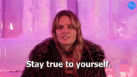 Stay True To Yourself