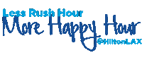 Happy Hour Rushhour Sticker by Hilton Los Angeles Airport