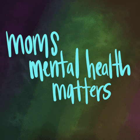 MaternalMentalHealth mom mother mental health motherhood GIF