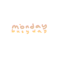 dindafaln monday great today busy Sticker