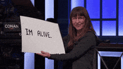 Im Alive GIF by Team Coco