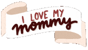 Mothers Day Love Sticker