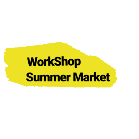 WorkShopCoworkingLtd giphygifmaker summer market workshop Sticker