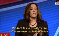 Kamala Harris Student Loan Debt GIF by Election 2020
