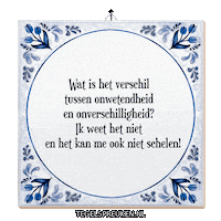 Humor Wijsheid Sticker by Tegelspreuken.nl