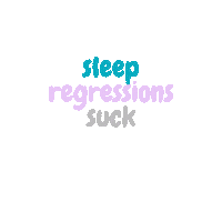 Sleep Regression Sticker by All The Sleeps
