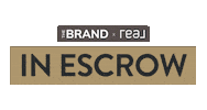 Real Estate Realtor Sticker by The Brand Realty Team