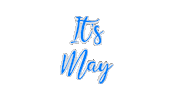 Its May Sticker by OpticalArtInc.