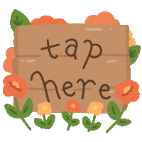 Flowers Tap Here Sticker