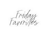 Friday Favorites Sticker