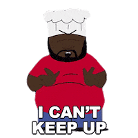 Chef Cant Keep Up Sticker by South Park