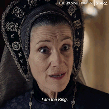 i am the king starz GIF by The Spanish Princess
