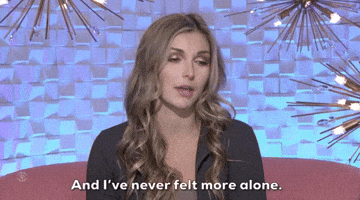 I've Never Felt More Alone
