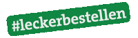 leckerbestellen online tasty lecker deliver Sticker