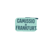 Camissioinfrankfurt Sticker by CAMISSIO